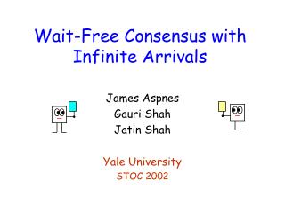 Wait-Free Consensus with Infinite Arrivals