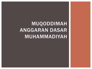Muqoddimah anggaran dasar muhammadiyah