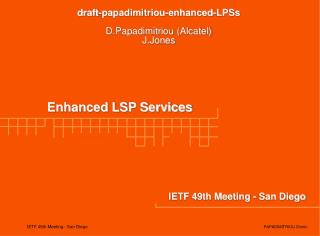 Enhanced LSP Services