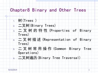 Chapter8 Binary and Other Trees