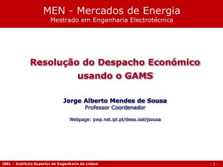 MEN - Mercados de Energia Mestrado em Engenharia Electrotécnica