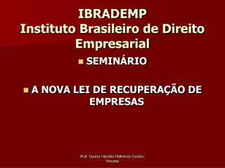 IBRADEMP Instituto Brasileiro de Direito Empresarial