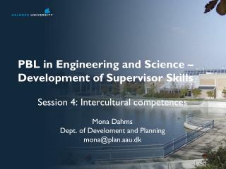 PBL in Engineering and Science – Development of Supervisor Skills