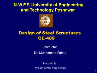 Design of Steel Structures 			CE-409