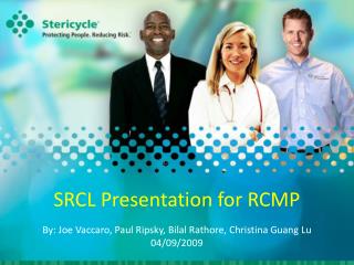 SRCL Presentation for RCMP