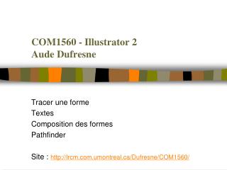 COM1560 - Illustrator 2 Aude Dufresne