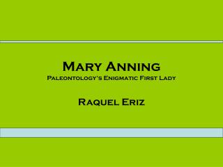 Mary Anning Paleontology’s Enigmatic First Lady