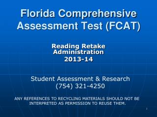 Florida Comprehensive Assessment Test (FCAT)