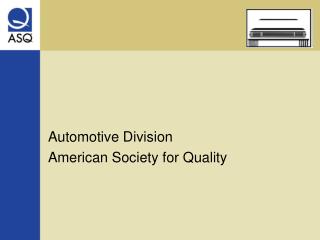 Automotive Division American Society for Quality