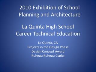 La Quinta High School Career Technical Education