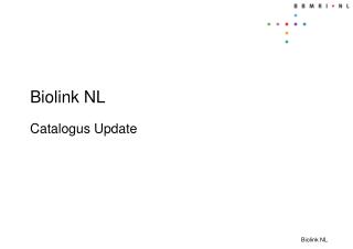 Biolink NL Catalogus Update