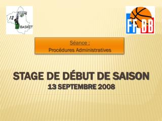 Stage de début de saison 13 Septembre 2008