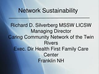 Network Sustainability