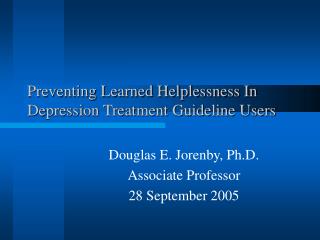 Preventing Learned Helplessness In Depression Treatment Guideline Users