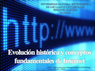 Evolución histórica y conceptos fundamentales de Internet