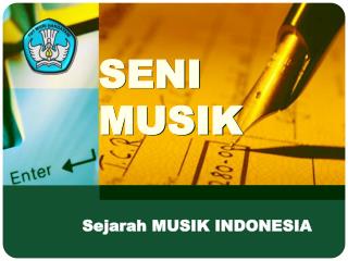 SENI MUSIK