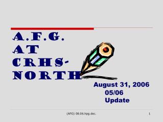 A.F.G. at CRHS-NORTH