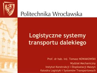 Logistyczne systemy transportu dalekiego