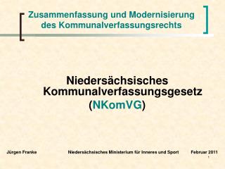 Zusammenfassung und Modernisierung des Kommunalverfassungsrechts