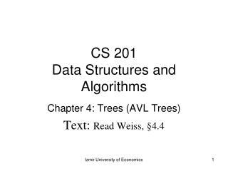 CS 201 Data Structures and Algorithms