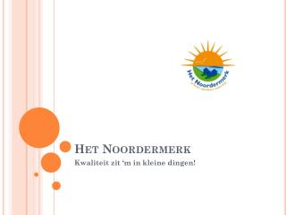 Het Noordermerk