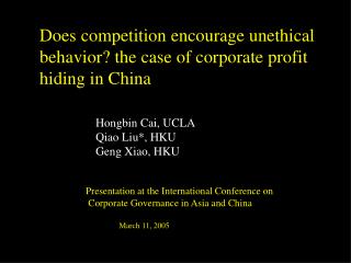 Does competition encourage unethical behavior? the case of corporate profit hiding in China