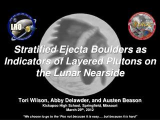 Stratified Ejecta Boulders as Indicators of Layered Plutons on the Lunar Nearside
