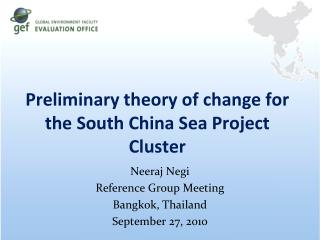 Preliminary theory of change for the South China Sea Project Cluster