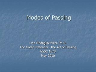 Modes of Passing