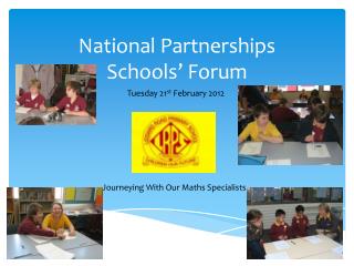 National Partnerships Schools’ Forum