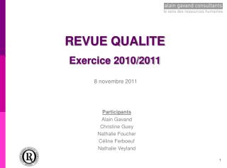 REVUE QUALITE Exercice 2010/2011