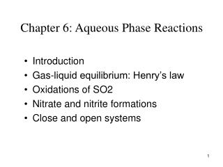 Chapter 6: Aqueous Phase Reactions