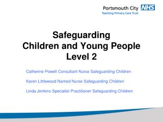 Safeguarding Children and Young People Level 2