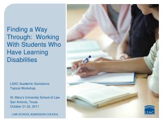 Finding a Way Through: Working With Students Who Have Learning Disabilities