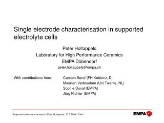 Single electrode characterisation in supported electrolyte cells