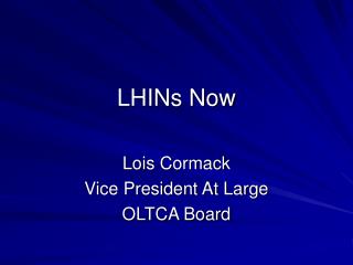 LHINs Now