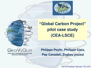 “Global Carbon Project” pilot case study (CEA-LSCE)