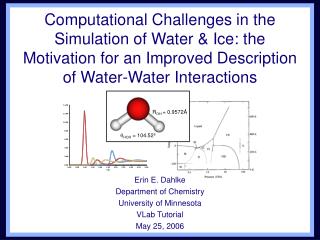 Erin E. Dahlke Department of Chemistry University of Minnesota VLab Tutorial May 25, 2006