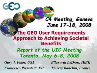 The GEO User Requirements Approach to Achieving Societal Benefits