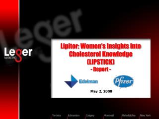 Lipitor: Women’s Insights Into Cholesterol Knowledge (LIPSTICK) - Report -