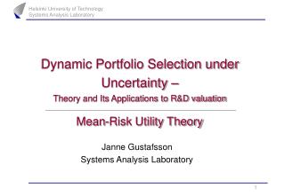Dynamic Portfolio Selection under Uncertainty – Theory and Its Applications to R&amp;D valuation