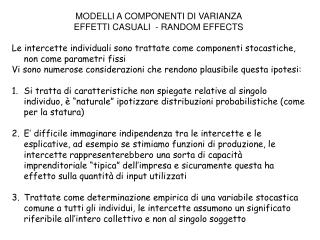 MODELLI A COMPONENTI DI VARIANZA EFFETTI CASUALI - RANDOM EFFECTS