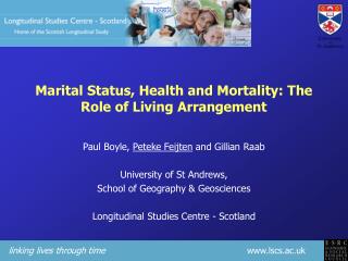 Marital Status, Health and Mortality: The Role of Living Arrangement