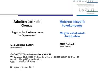 Arbeiten über die Grenze Ungarische Unternehmer in Österreich