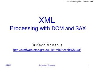 XML Processing with DOM and SAX