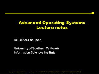 Advanced Operating Systems Lecture notes