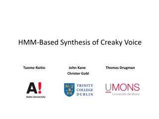 HMM-Based Synthesis of Creaky Voice