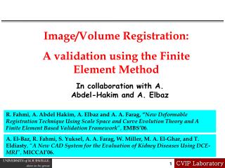 Image/Volume Registration: A validation using the Finite Element Method