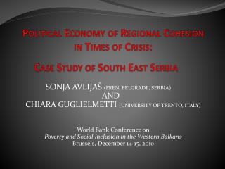 Political Economy of Regional Cohesion in Times of Crisis: Case Study of South East Serbia