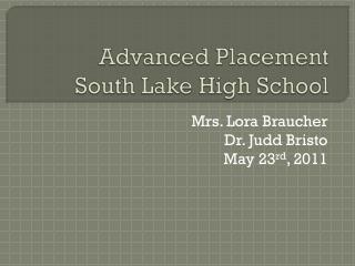 Advanced Placement South Lake High School